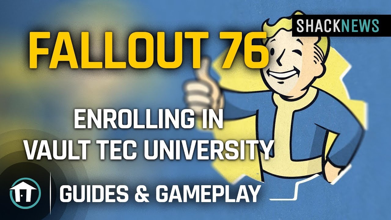 Fallout 76 Gameplay - Enrolling in Vault Tec University
