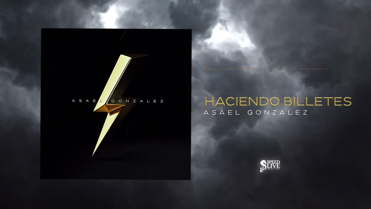 Asael González - Haciendo Billetes (Audio Oficial) [Álbum Completo]