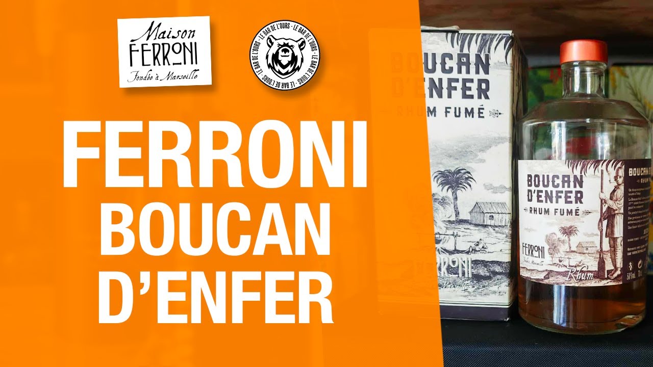FERRONI Boucan d'enfer - #Rhum dégustation