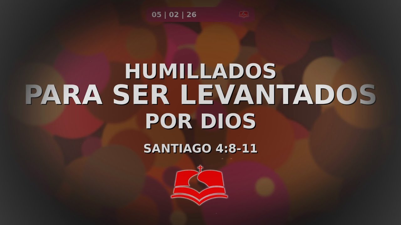 HUMILLADOS PARA SER LEVANTADOS