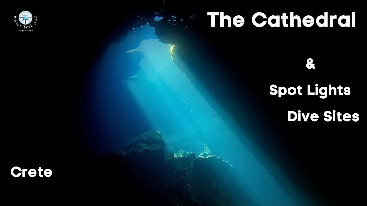 Magnificent Cathedral & Spotlights Dive Sites - Crete
