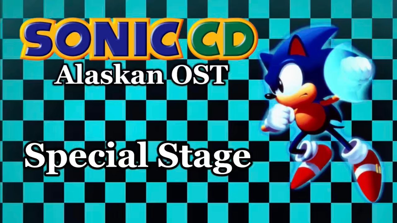 Sonic CD (Alaskan OST) - Special Stage