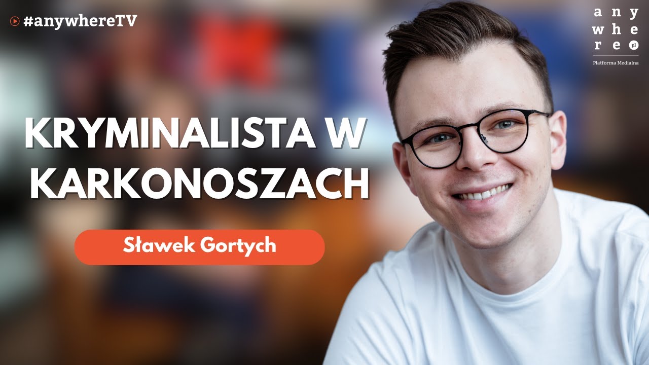 KRYMINALISTA W KARKONOSZACH | Sławek Gortych