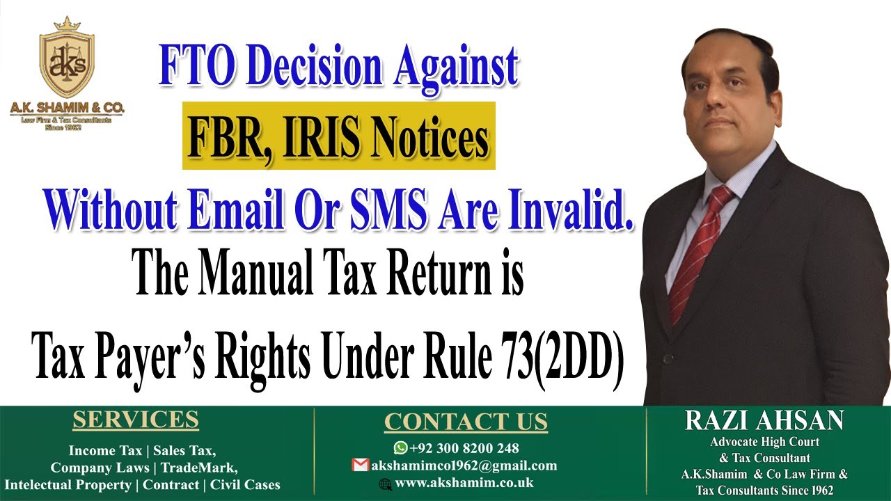 FTO объявляет уведомление FBR IRIS недействительным | Ручная подача налоговой декларации &mdash; это пр...