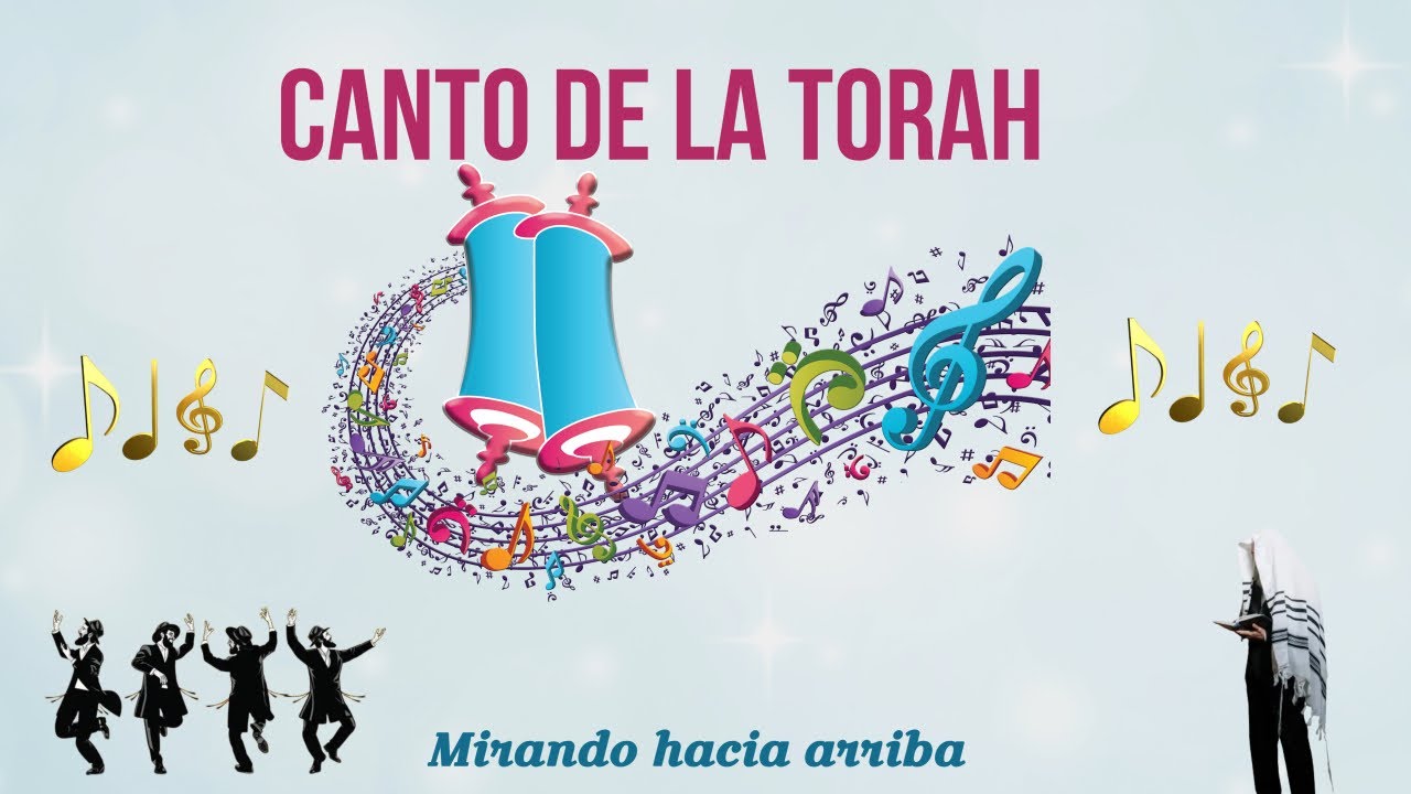 CANTOS DE LA TORAH #3