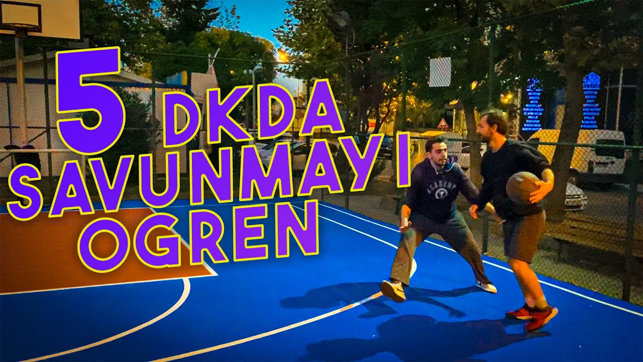 BU TAKTİKLERLE DAHA İYİ BİR SAVUNMACI OL! - BASKETBOLDA SAVUNMA NASIL YAPILIR?