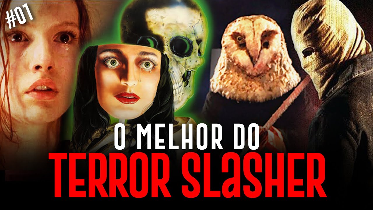 OS MELHORES FILMES DE TERROR SLASHER #01