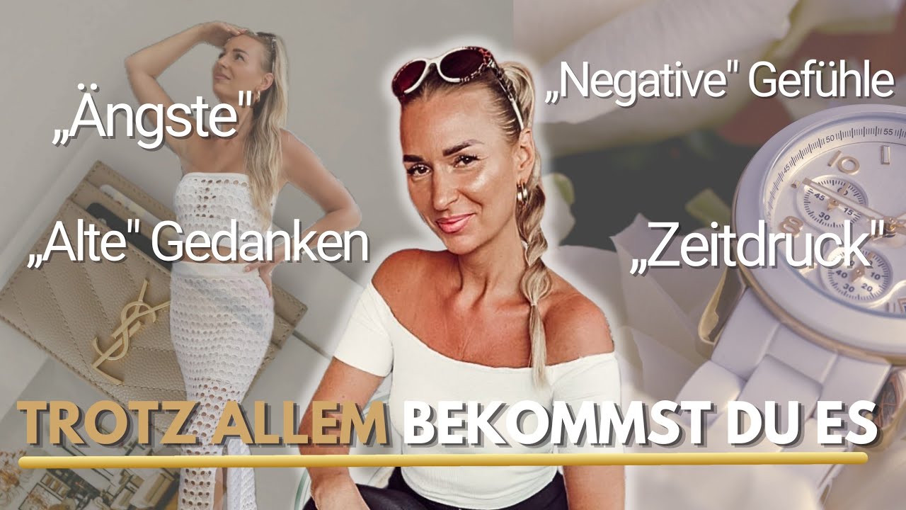 Warum du trotz gegenteiliger Gedanken manifestierst, was du willst