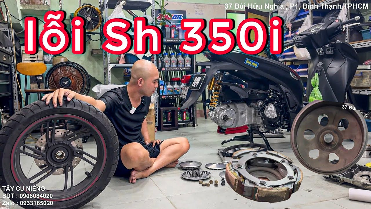 Lỗi SH 350i hư puly nồi và lỗi mâmsh 350i việt nam kêu bánh sau xe sh 350i