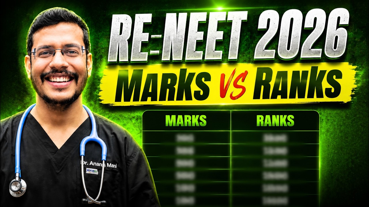 Marks Vs Rank For RE NEET 2026 | RE NEET 2026 Cutoff Prediction By Dr. Anand Mani