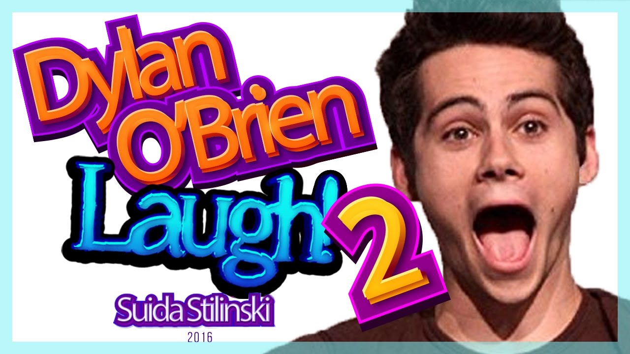 Dylan O'Brien Laugh Compilation [2]