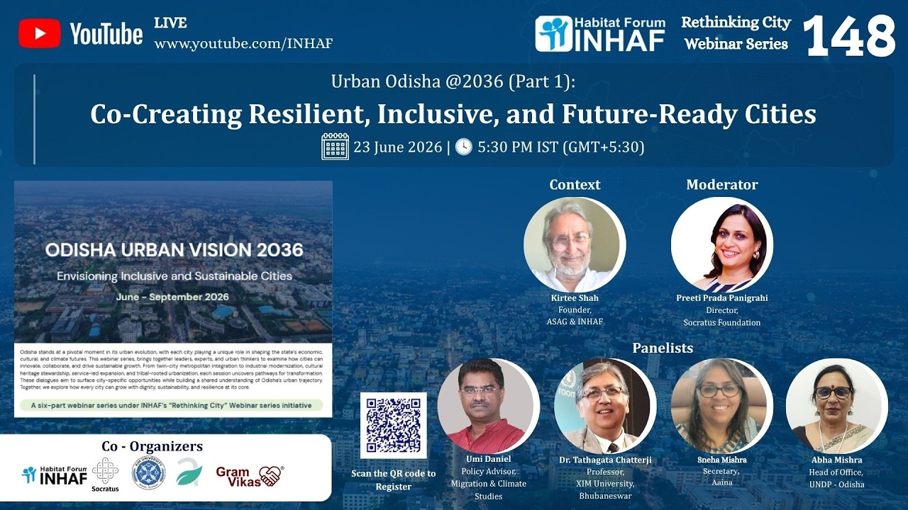 Odisha Urban Vision 2036 (Part 1): Co-Creating Resilient, Inclusive, and Future-Ready Cities