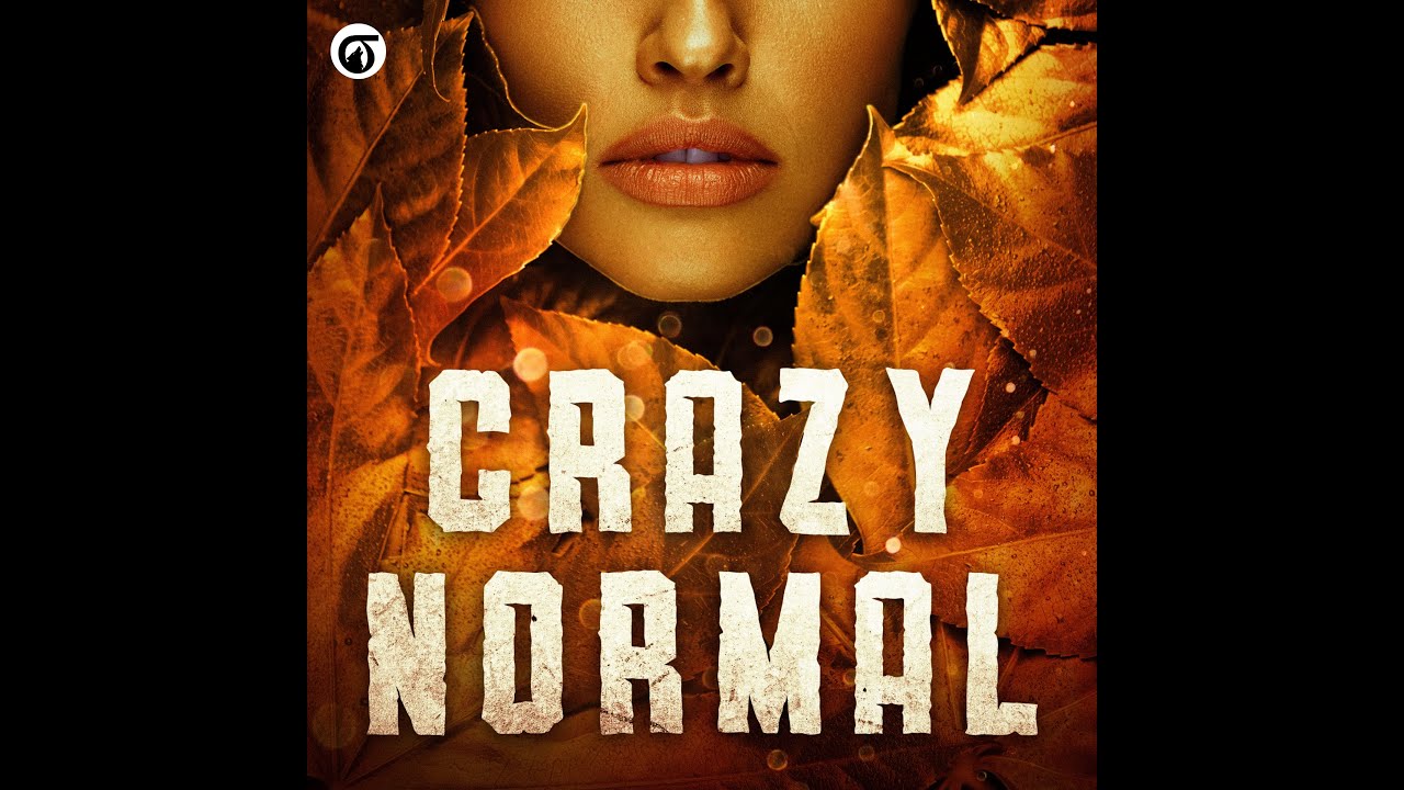 Crazy Normal by Daymond the Writer (Full Excerpt) | A Bedtime Story for Adults