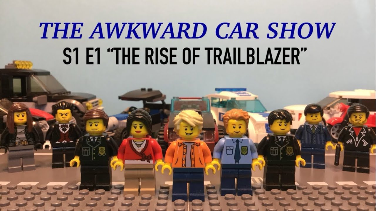 The Awkward Car Show S1 E1: The Rise of Trailblazer