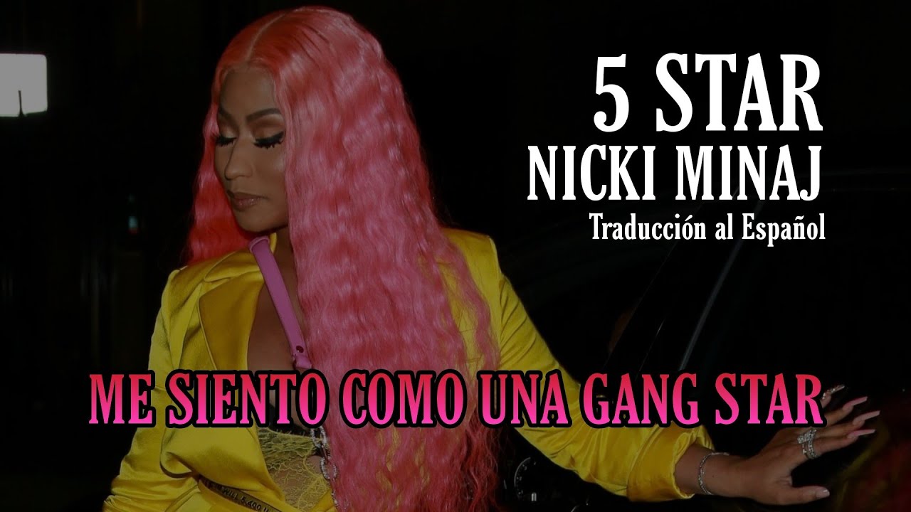 5 STAR // Nicki Minaj | Traducción al Español