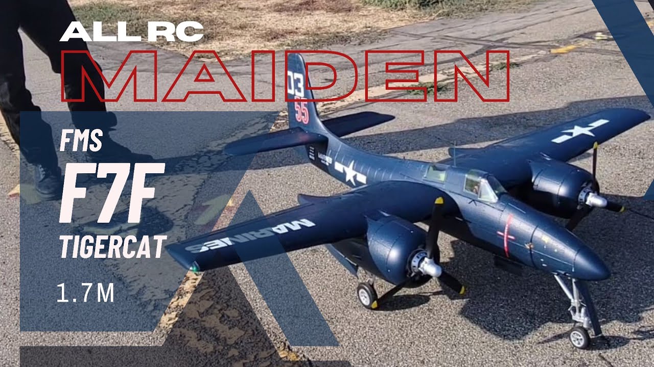 Maiden Flight:  FMS F7F TigerCat