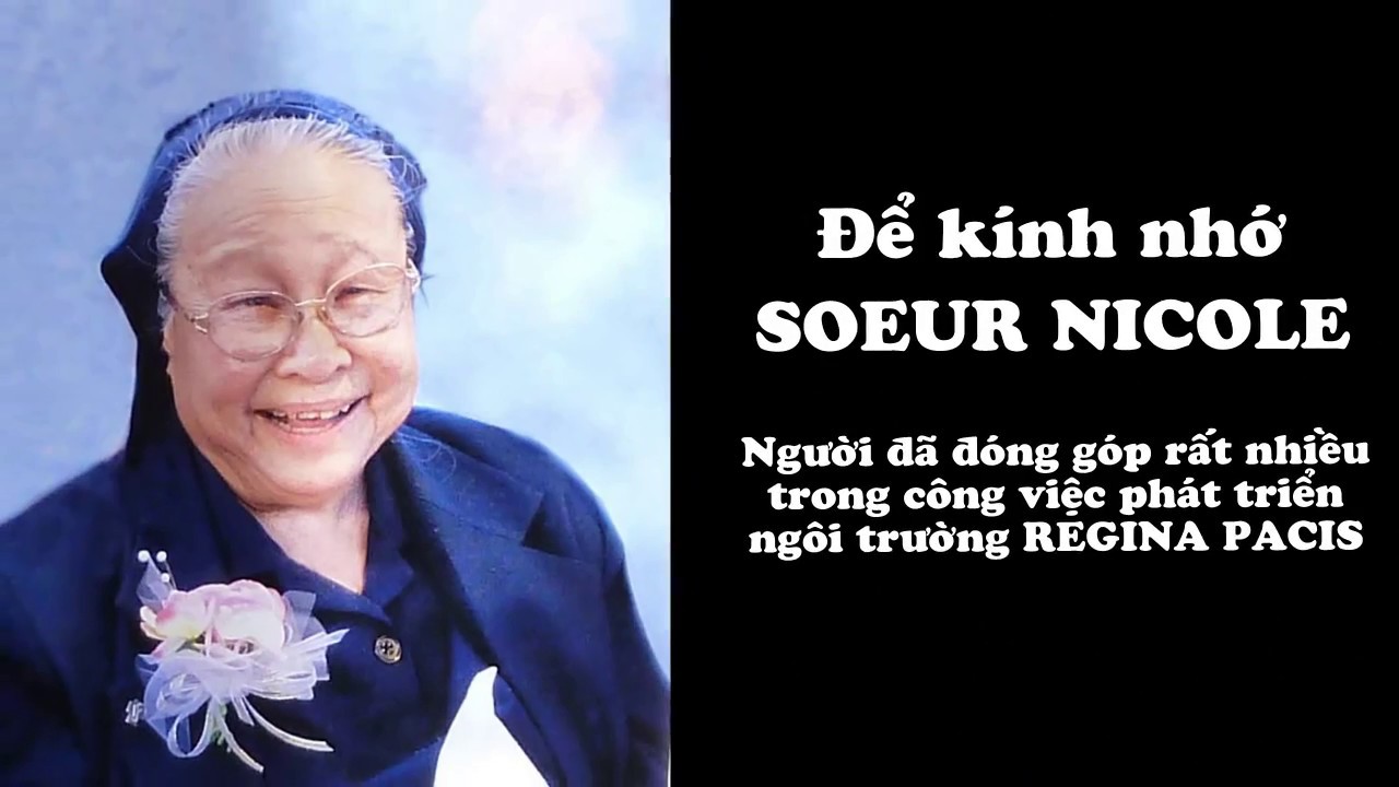 REGINA PACIS  - K&Iacute;NH NHỚ SOEUR NICOLE
