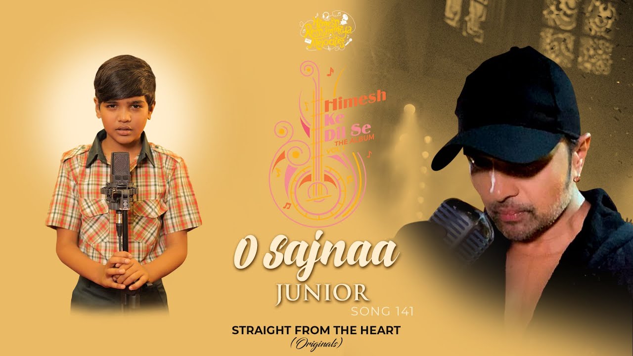 O Sajnaa Junior (Studio Version) | Himesh Ke Dil Se The Album | Himesh Reshammiya | Mani Dharamkot |