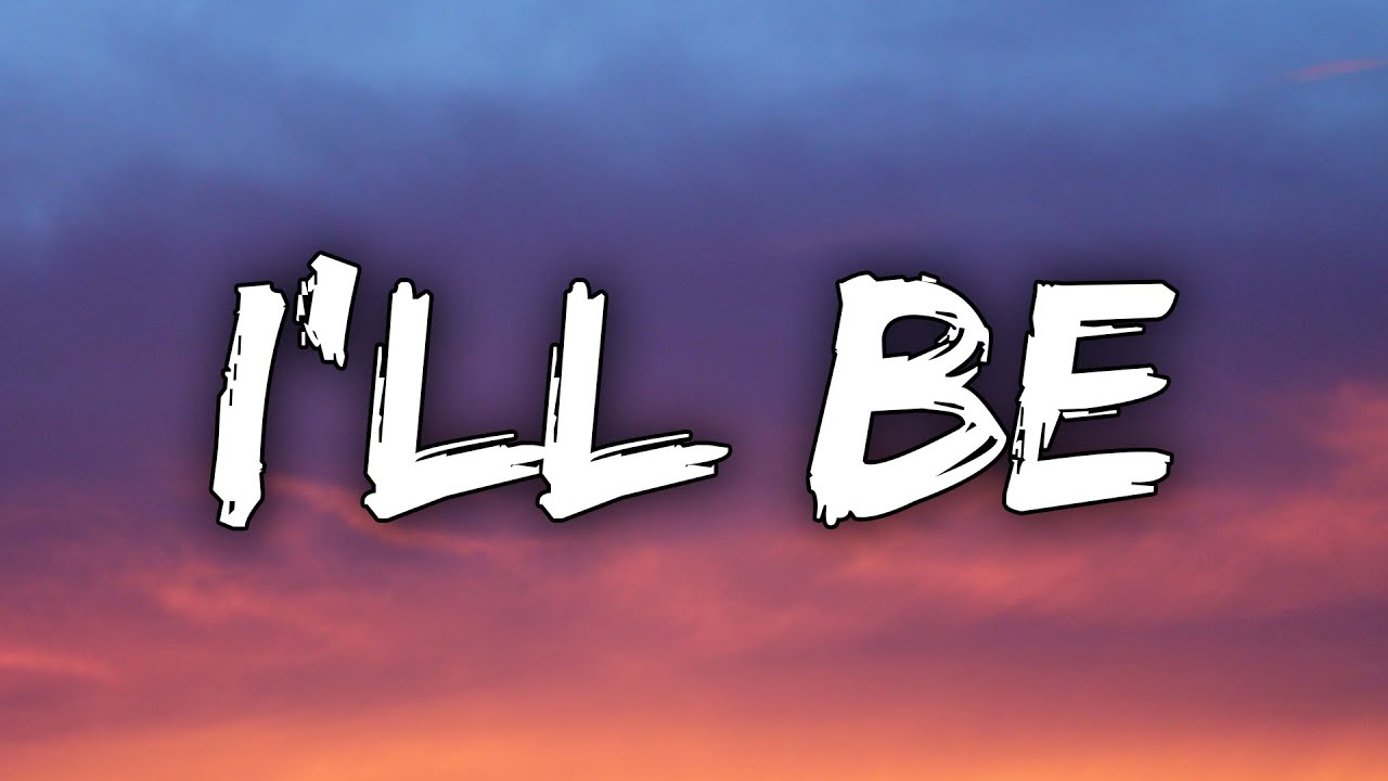 Edwin McCain - I'll Be (Lyrics)