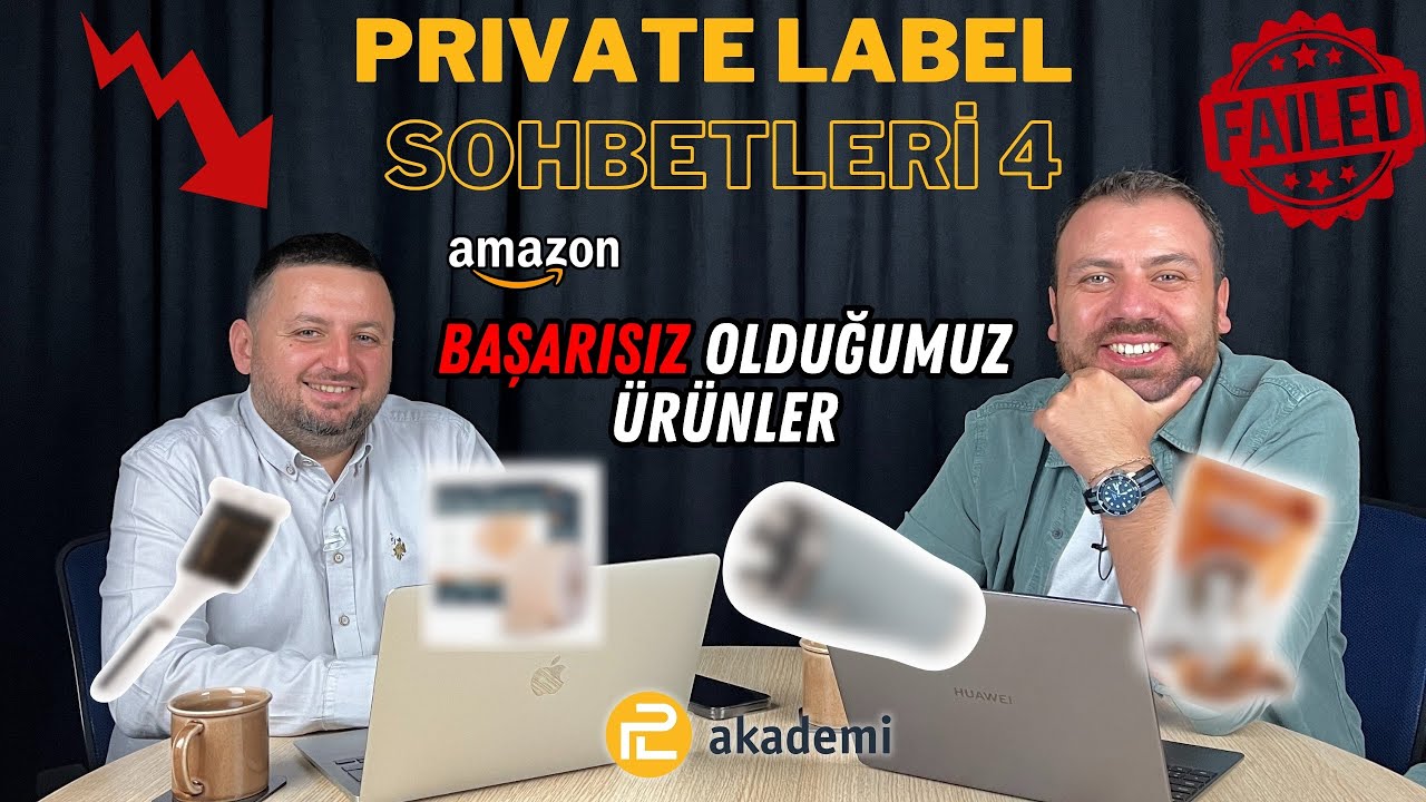 Private Label Sohbetleri-4 Başarısız Olduğumuz &Uuml;r&uuml;nleri İnceledik