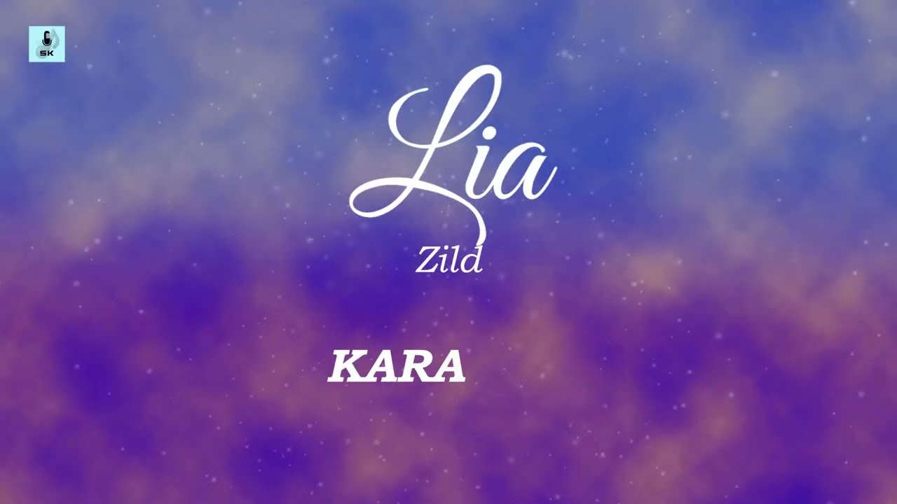 Zild - Lia (Karaoke/Instrumental)