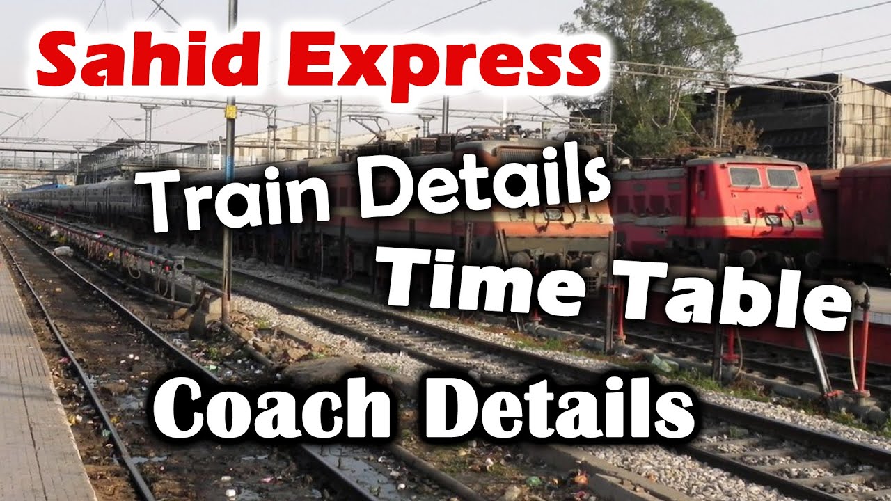 Howrah Rampurhat Sahid Express Train Details | Sahid Express Coach Details