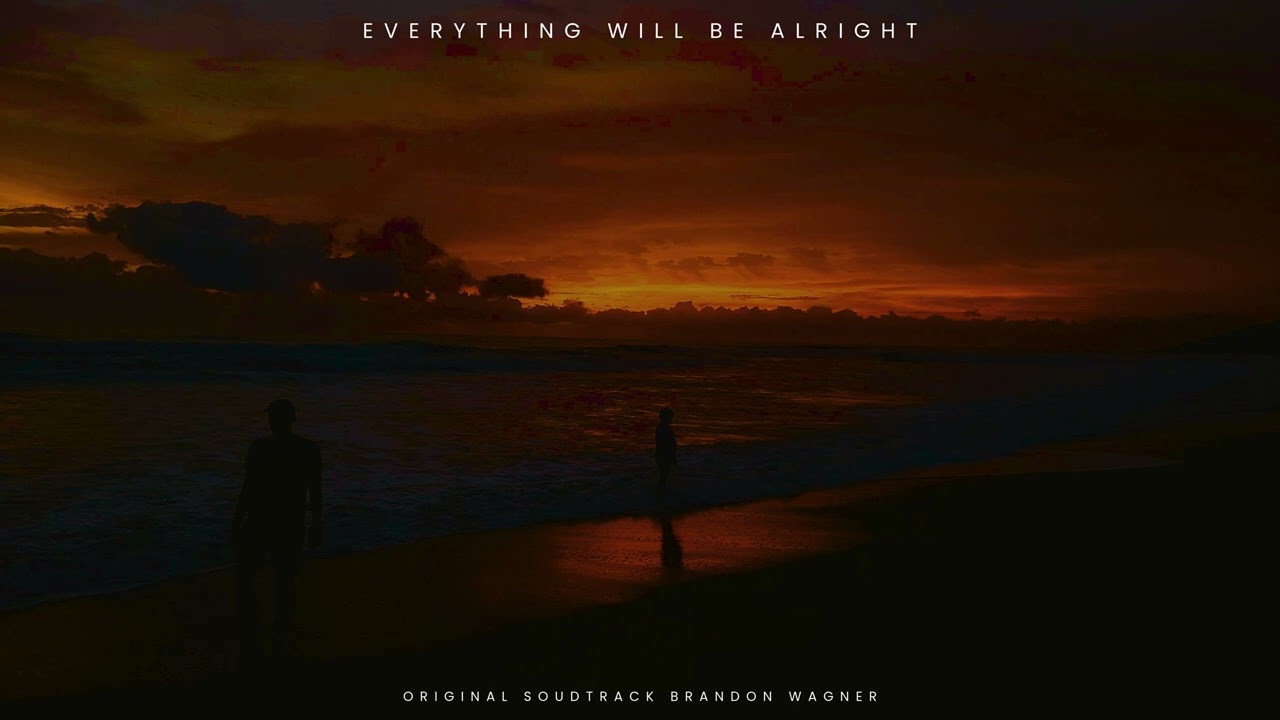 Everything will be alright