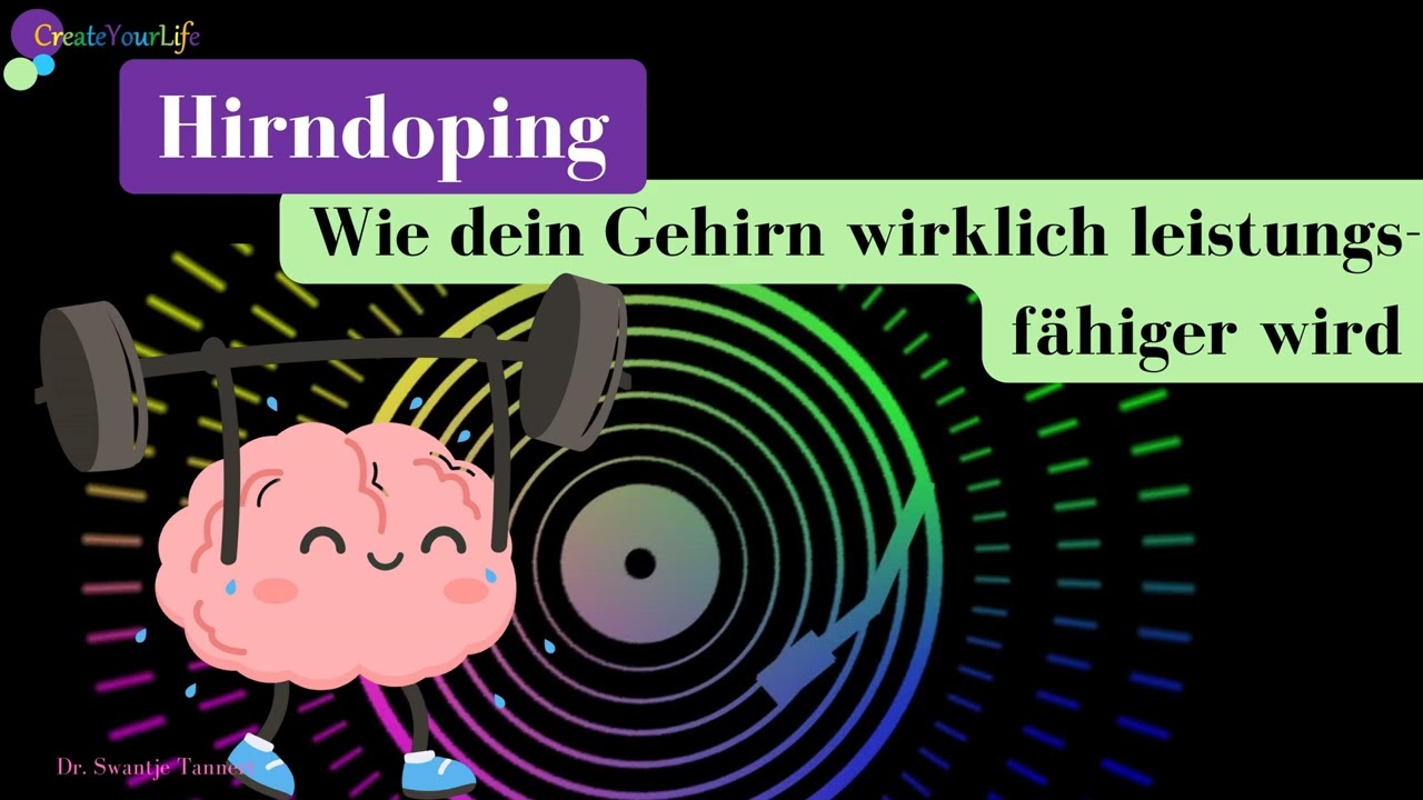 Hirndoping - Wie dein Gehirn wirklich leistungsfähiger wird