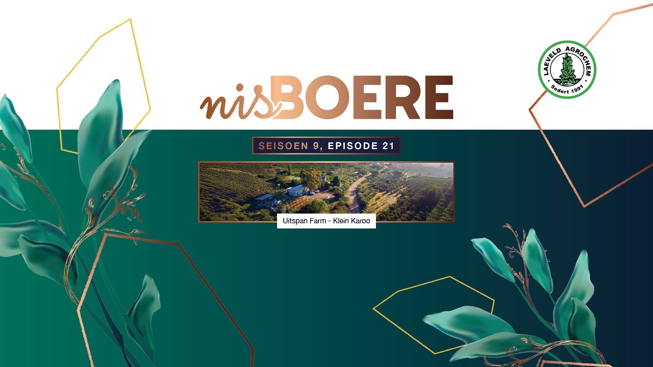 Nisboere 9 | Episode 21 – Uitspan Farm - Klein Karoo