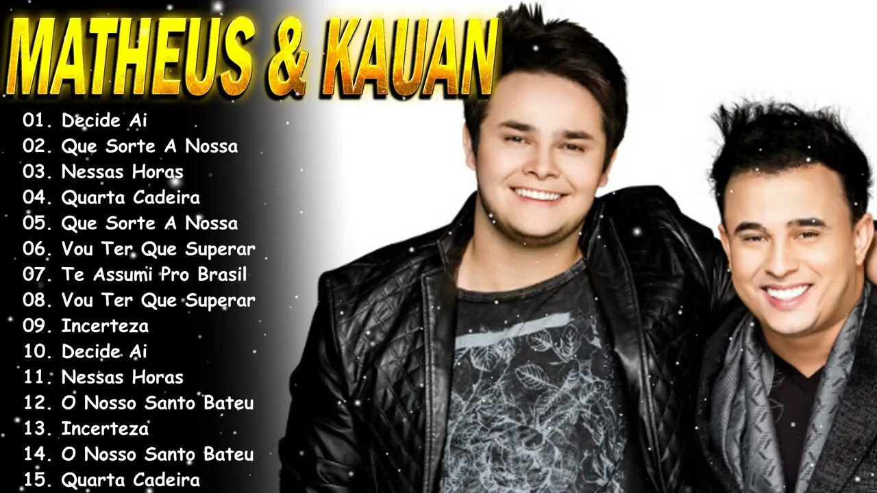 Matheus & Kauan Top Hits 2026 🔥 15 Maiores Sucessos Românticos | Playlist Oficial