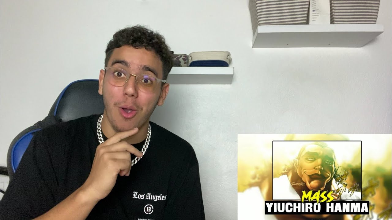 La Mass _ Yiuchiro hanma (Disstrack) REACTION !