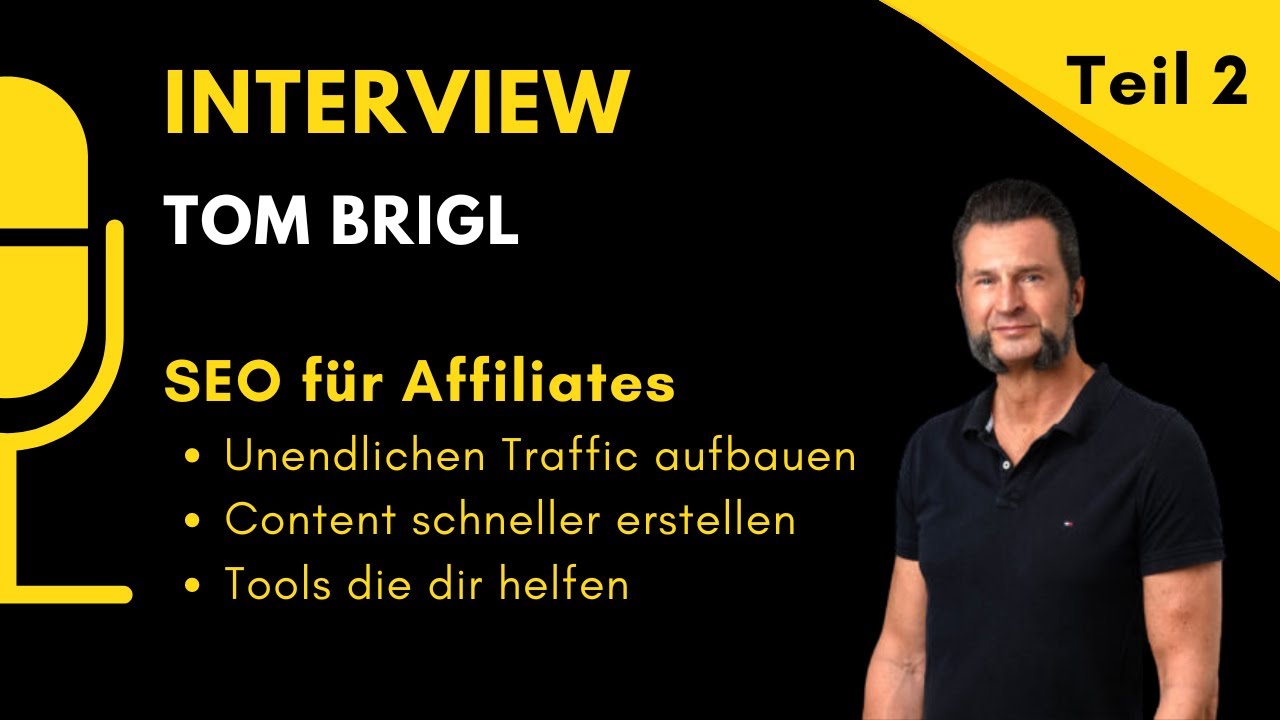 SEO für Affiliates - Interview Tom Birgl - Teil 2