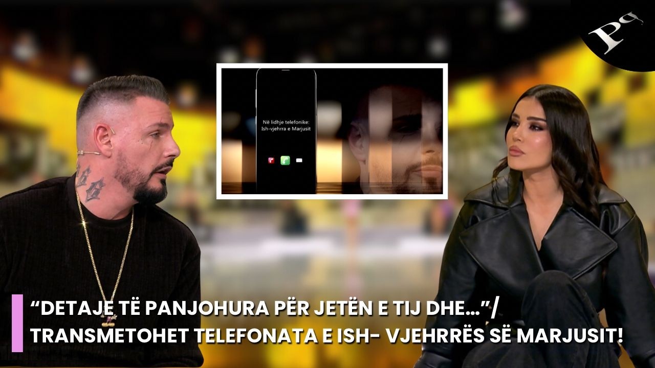 Ish- vjehrra e Marjusit, transmetohet telefonata. Ja detajet e panjohura që ajo dha për jetën e tij