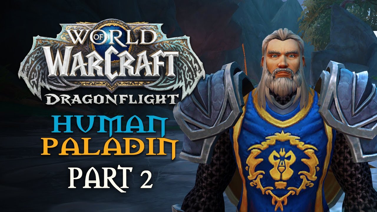 World of Warcraft: Dragonflight Playthrough | Part 2: The Dragon Isles | Human Paladin