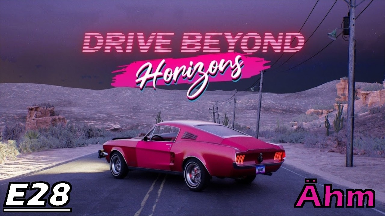Drive Beyond Horizons (Coop) E28 - Sachen passieren im Motel