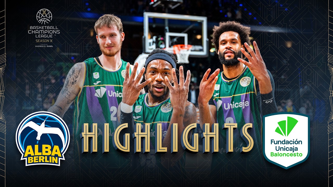 ALBA BERLIN v Unicaja | Quarter-Finals | Highlights | #BasketballCL 2025-26