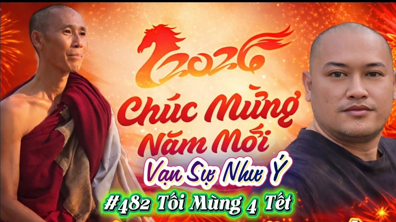 #482 Đi Cũng Dở, Ở Cũng Không Xong - Tin Tức Thầy Minh Tuệ Mới Nhất hôm nay tối Mùng 4 Tết