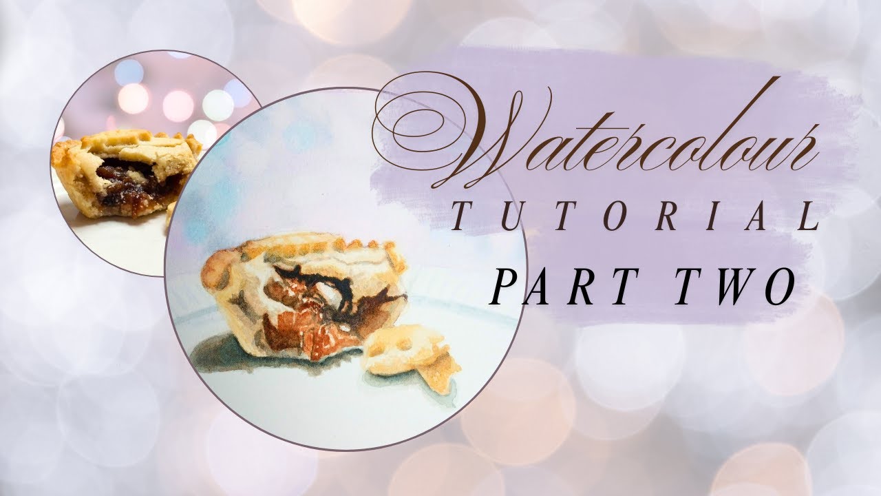Watercolour Tutorial Part Two, Mince Pie  Real  Time