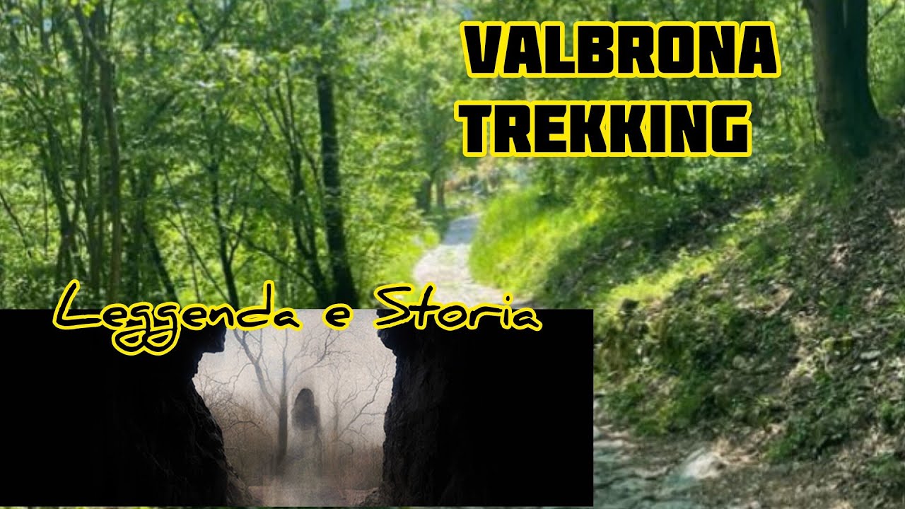 VALBRONA - LECCO Trekking tra Misteri e Leggende