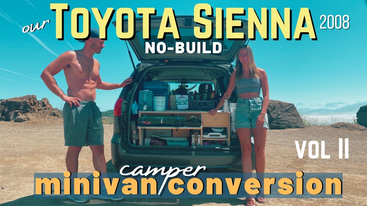 Our Toyota Sienna 2008 NO BUILD MiniVan Camper Conversion // Part 2