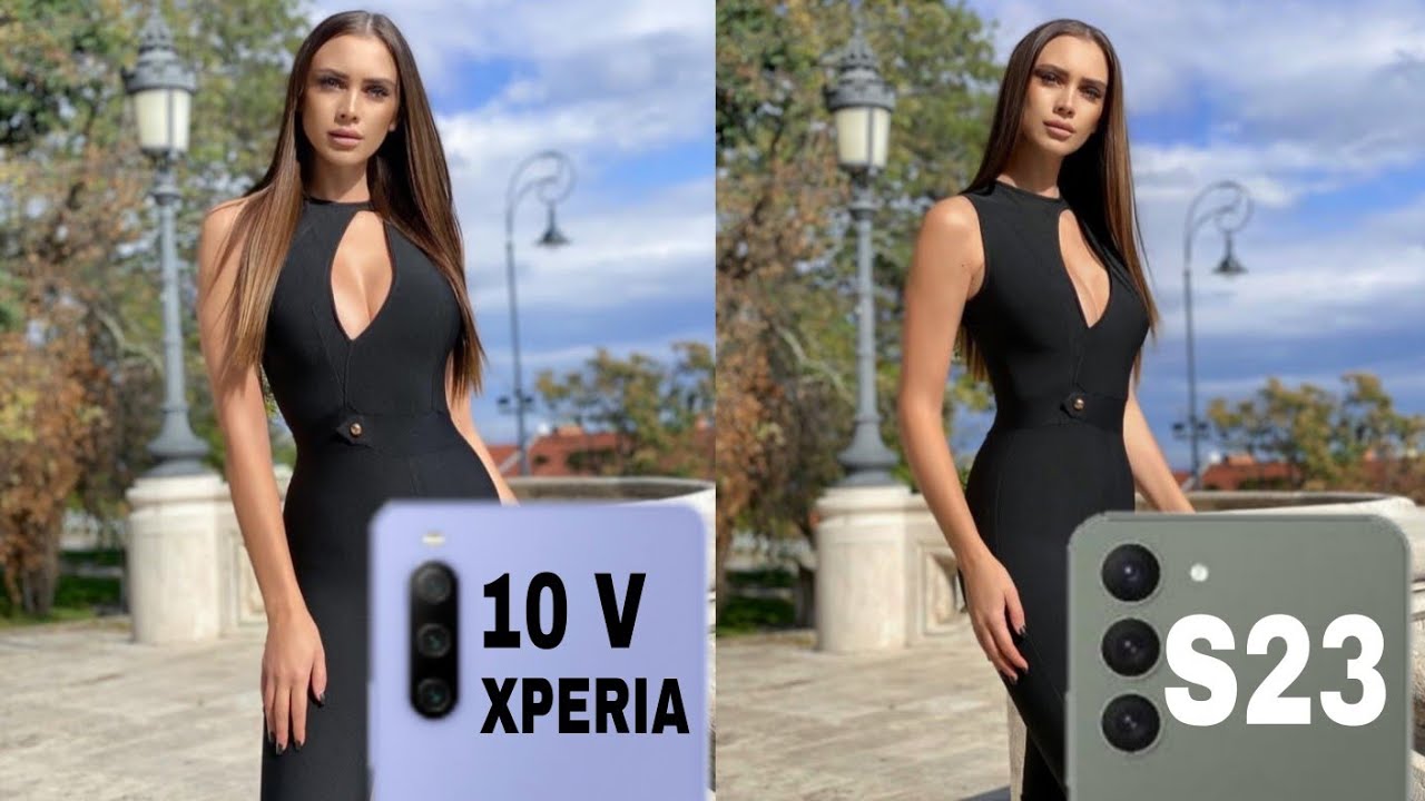 Sony Xperia 10 V Vs Samsung Galaxy S23 Camera Test Comparison