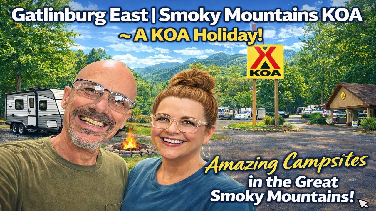 Our Review of the Gatlinburg East | Smoky Mountains KOA ~ A KOA Holiday!