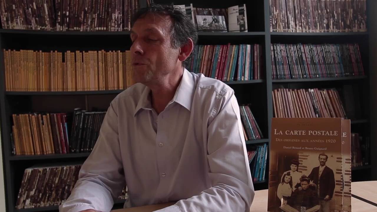 La Carte postale des origines aux années 1920 - Daniel Bénard & Bruno Guinard (Interview complète)