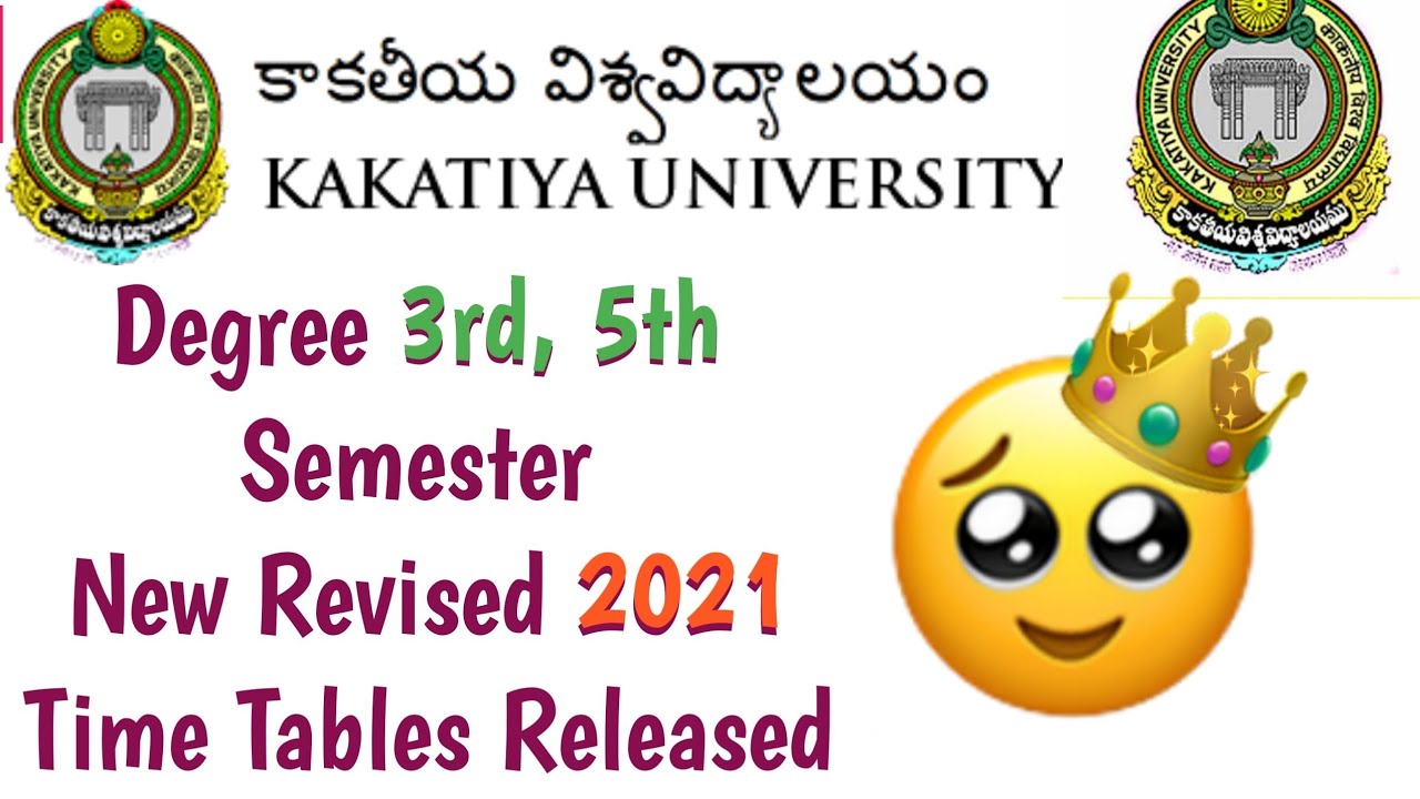 KU Degree 3rd & 5th sem New time table Officially Released || Kakatiya University degree Exams 2021