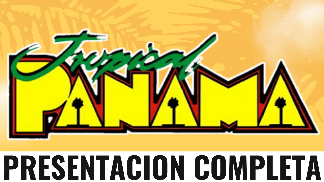 TROPICAL PANAMA  - PRESENTACION COMPLETA (EN VIVO) EN APODACA NL 2024 NOV