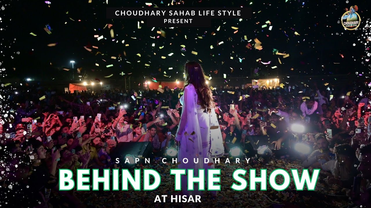 Behind The Show 🎬 | Hisar | Sapna Choudhary