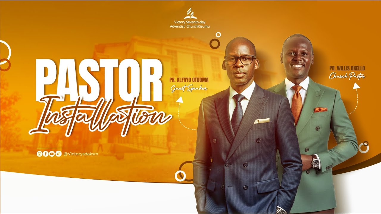 Pastoral Installation Sabbath | Pr. Wilis Okello