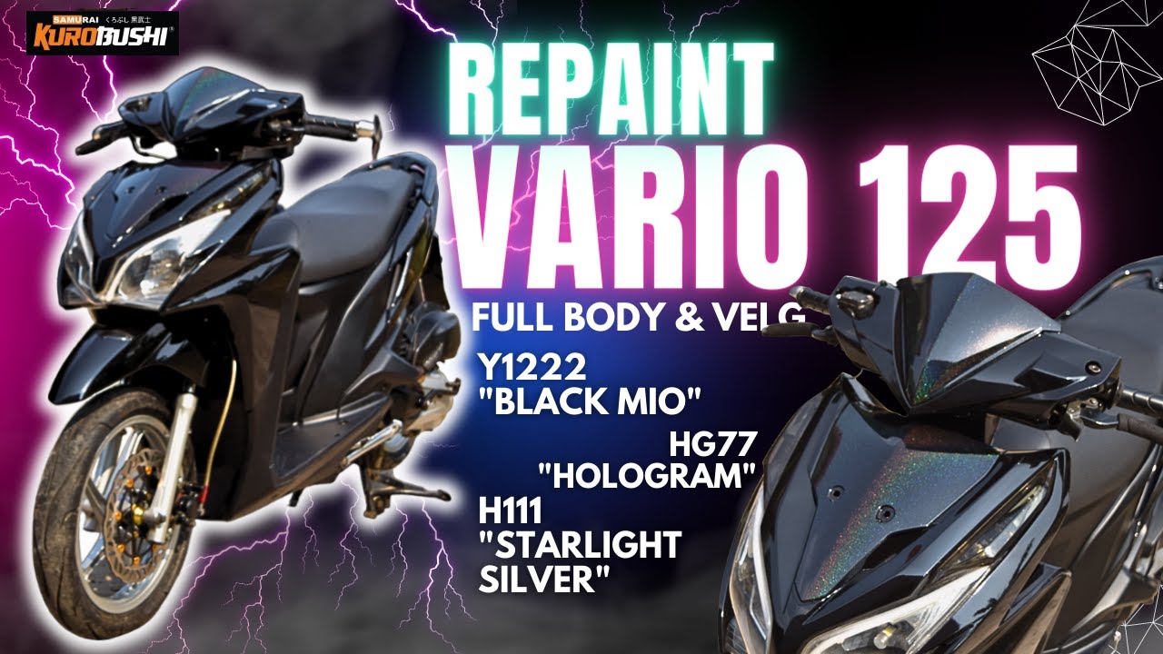 SAMURAI PAINT | REPAINT FULL | VARIO 125 | BODY SAMURAI Y1222 BLACK MIO | VELG H111 STARLIGHT SILVER