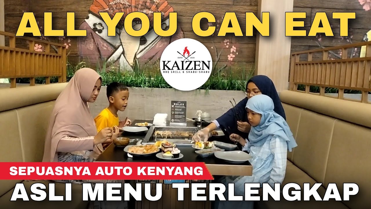 KAIZEN  MALANG, ALL YOU CAN EAT MAKAN SEPUASNYA AUTO KENYANG - Cak Hanto
