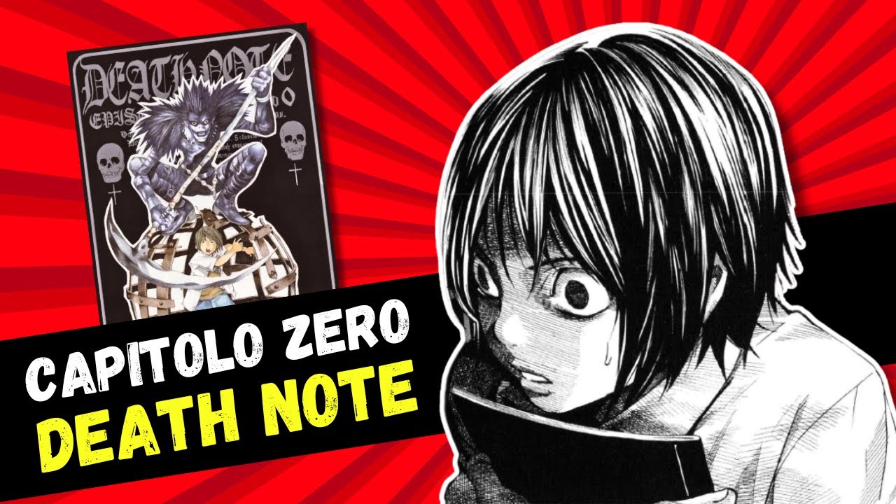 Il CAPITOLO ZERO di DEATH NOTE • com'era PRIMA?